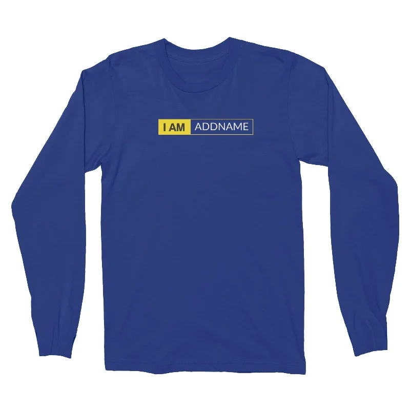 I AM Addname in Yellow Box Long Sleeve Unisex T-Shirt Basic Nikon Matching Family Personalizable Designs Ribbed T-Shirt High Neck Heavyweight