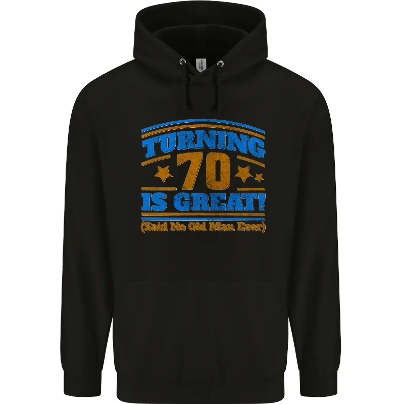 70th Birthday Turning 70 Is Great Year Old Mens 80% Cotton Hoodie Hoodie with Drawstring Waist Adjustable Fitted 70th Birthday Turning 70 Is Great Year Old Mens 80% Cotton Hoodie Hoodie with Drawstring Waist Adjustable Fitted