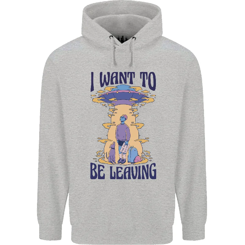 Alien UFO I Want to Be Leaving Mens 80% Cotton Hoodie Hoodie with Hem Detail Decorative Unique